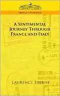 A Sentimental Journey Through France and Italy