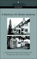 A Manual of Home Making