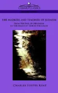 The Makers and Teachers of Judaism from
