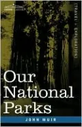 Our National Parks