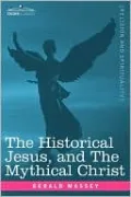 Historical Jesus, and the Mythical C