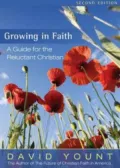 Growing in Faith: A Guide for the Reluctant Christian