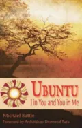 Ubuntu: I in You and You in Me