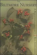 Biltmore Nursery: A Botanical Legacy
