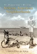 St. Petersburg’s Historic African American Neighborhoods