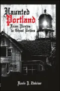 Haunted Portland