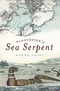 Gloucester?s Sea Serpent