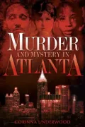 Murder and Myster in Atlanta