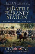Battle of Brandy Station: North America's Largest Cavalry Battle