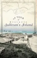 Tour of Historic Sullivan's Island
