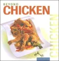 Beyond Chicken