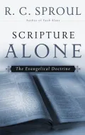 Book cover of Scripture Alone: The Evangelical Doctrine