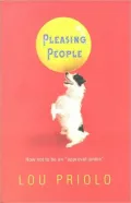 Pleasing People: How Not to Be an Approval Junkie