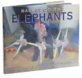 Ballet of the Elephants