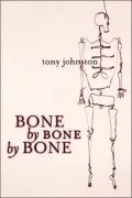 Bone by Bone by Bone