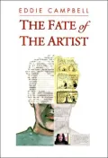The Fate of the Artist: His Domestic Apocalypse: An Autobiographical Novel, with Typographical Anomalies, in Which the Author Does Not Appear as Hiimself
