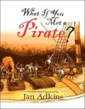 What If You Met A Pirate?