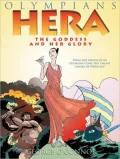 Hera The Goddess and Her Glory