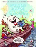 Nursery Rhyme Comics: 50 Timeless Rhymes from 50 Celebrated Cartoonists