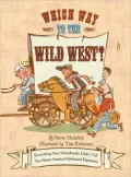 Which Way to the Wild West?