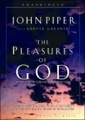 The Pleasures of God: Meditations on God's Delight in Being God
