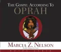 The Gospel According to Oprah