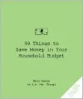 99 Things to Save Money in Your Household Budget