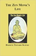 The Zen Monk's Life