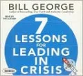 Seven Lessons for Leading in Crisis