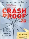Crash Proof 2.0: How to Profit From the Economic Collapse