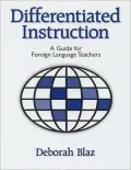 Differentiated Instruction: A Guide for Foreign Language Teachers: A Guide for Foreign Language Teachers