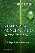 What Great Principals Do Differently, 2nd Edition: 18 Things That Matter Most