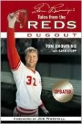 Tom Browning's Tales from the Reds Dugout