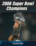 New England Patriots: 2008 Super Bowl Champions