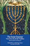 The Inner Journey: Views from the Jewish Tradition