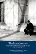The Inner Journey: Views from the Gurdjieff Work: Including the DVD Meetings with Remarkable Men