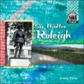 Sir Walter Raleigh
