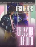 Crossing Infinity