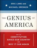 Genius of America: How the Constitution Saved Our Country and Why It Can Again