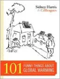 101 Funny Things About Global Warming