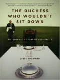 The Duchess Who Wouldn't Sit Down