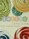 Sweets: A History of Candy