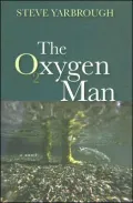 The Oxygen Man