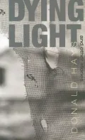 Dying Light And Other Stories