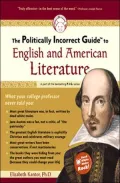 The Politically Incorrect Guide to English and American Literature