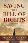 Saving the Bill of Rights: Exposing the Left's Campaign to Destroy American Exceptionalism