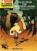 Tales from the Brothers Grimm (Papercutz Classics Illustrated Series)