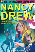 High School Musical Mystery (Nancy Drew Graphic Novel Series #20)