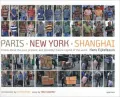 Hans Eijkelboom: Paris-New York-Shanghai