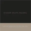 Robert Adams: Summer Nights, Walking